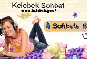 kelebek sohbet