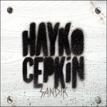 Hayko Cepkin 2010 (Sandık)